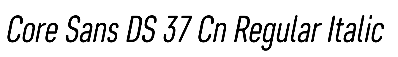 Core Sans DS 37 Cn Regular Italic
